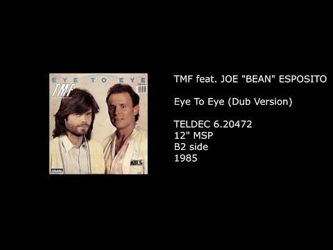 TMF feat. JOE ''BEAN'' ESPOSITO - Eye To Eye (Dub Version) - 1985