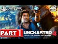 UNCHARTED 4 PS5 REMASTERED Gameplay Walkthrough Part 1 [4K 60FPS] - No Commentary (FULL GAME)