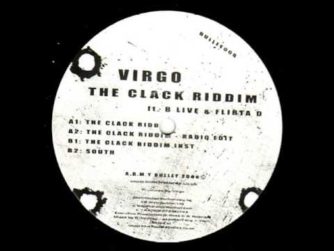 Virgo - The Clack Riddim (Ft B Live & Flirta D) (Radio Edit)