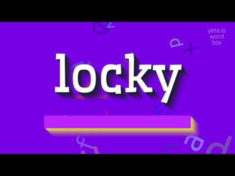 LOCKY - HOW TO SAY LOCKY?