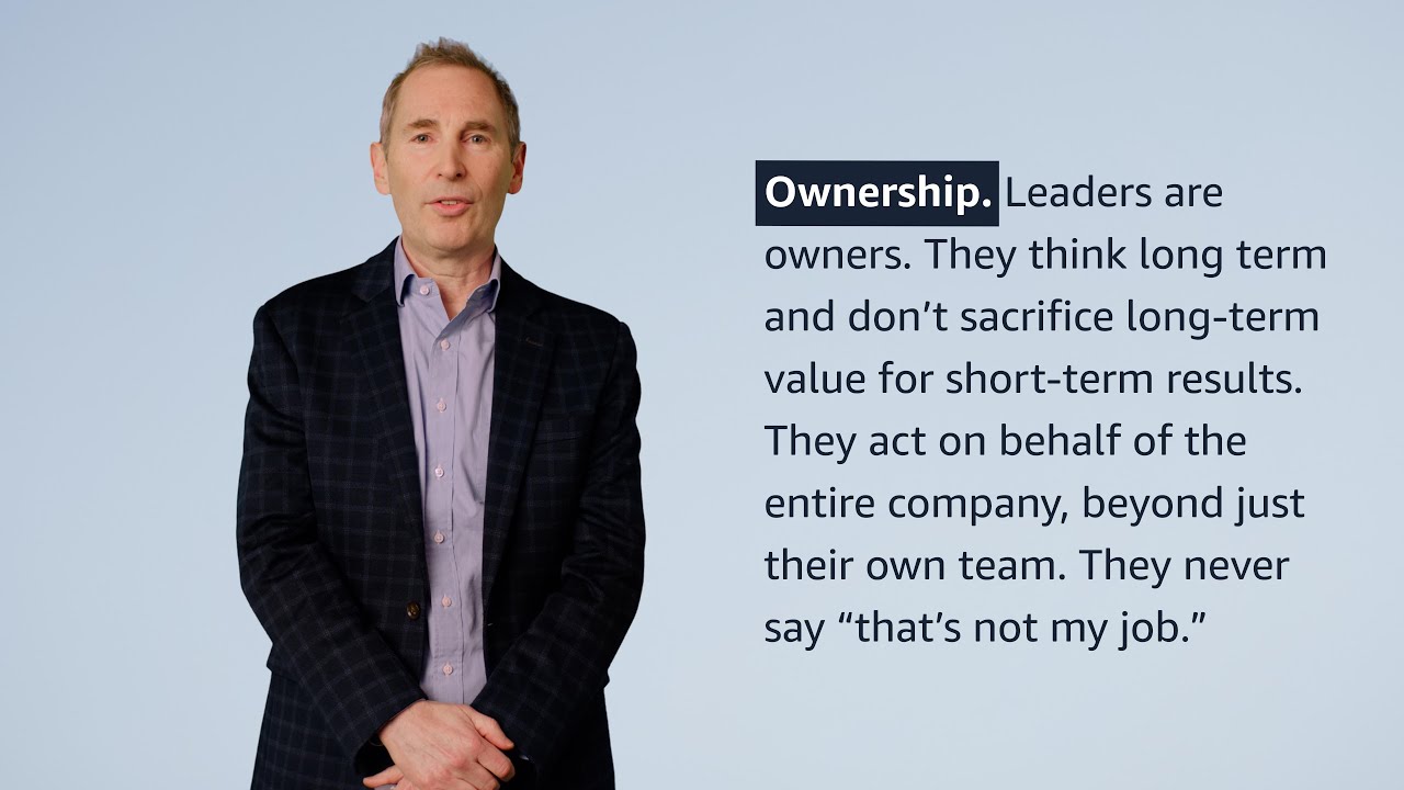 "Ownership" Leadership Principle Explained by Amazon CEO Andy Jassy