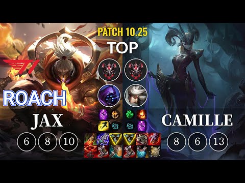 T1 Roach Jax vs Camille Top - KR Patch 10.25