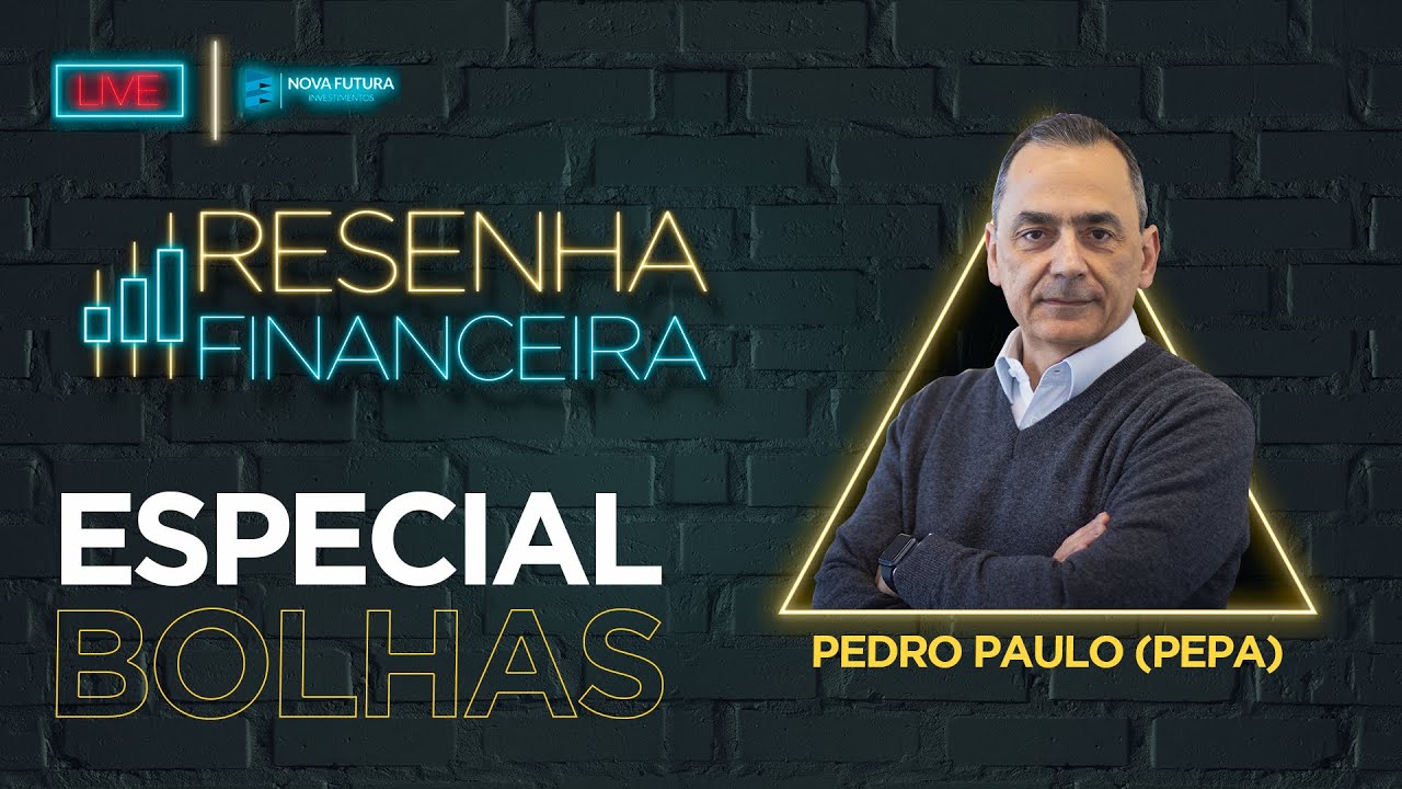 Especial Bolhas - com Pedro Paulo Silveira (Pepa)