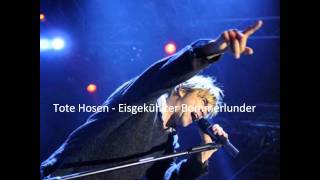 Tote Hosen - Eisgekühlter Bommerlunder