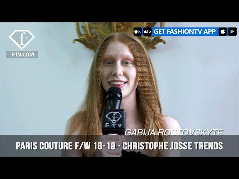 Christophe Josse Trends Paris Haute Couture Fall/Winter 2018-19 | FashionTV | FTV