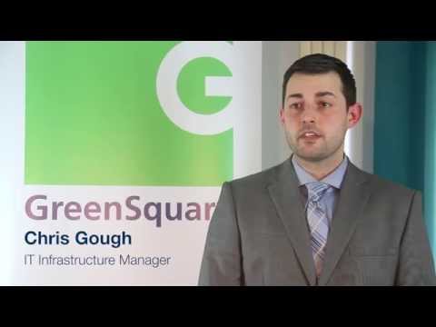GreenSquare - Customer Success Story (Chris Gough - IT Infrastructure Manager)