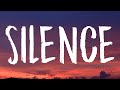 Marshmello Silence Lyrics Ft Khalid