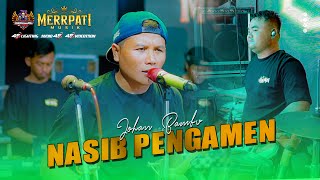 Download lagu NASIB PENGAMEN JOHAN - MERRPATI MUSIK HAPPY PARTY PUTUNE MBAH SARPIAH CMC BATURSARI BATANGAN PATI mp3