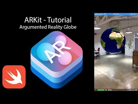 ARKit - Tutorial in how to create a virtual Globe using ARKit and SceneKit