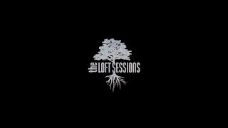 The Loft Sessions 2014 Promo - Interview