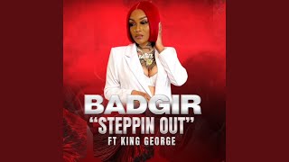 Steppin Out (feat. King George)