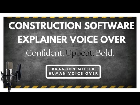 Construction Software Explainer Voice Over | Confident, Upbeat Male Narration