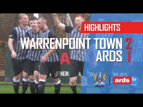 Warrenpoint Town 2 - 1 Ards - 03 Sept 22