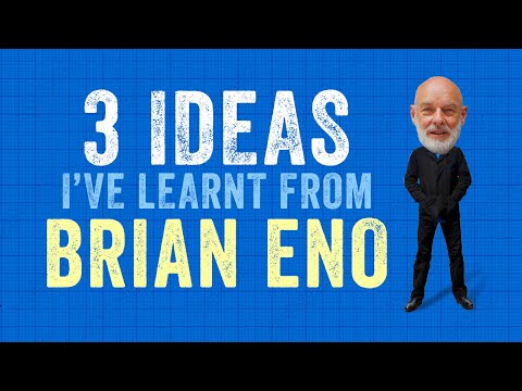 3 Musical Ideas I’ve Learnt From Brian Eno