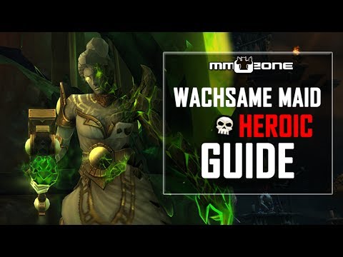 Wachsame Maid  Raid Guide (LFR / Normal / HEROIC) - Grabmal des Sargeras [German]