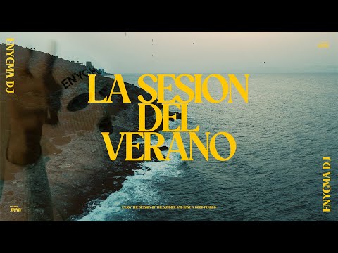 La sesión del verano | Enygma DJ