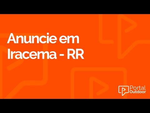 ANUNCIE OUTDOOR EM IRACEMA - RORAIMA - RR