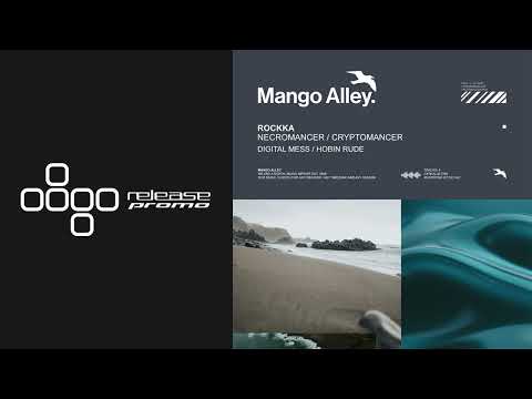 PREMIERE: Rockka - Necromancer (Digital Mess Remix) [Mango Alley]
