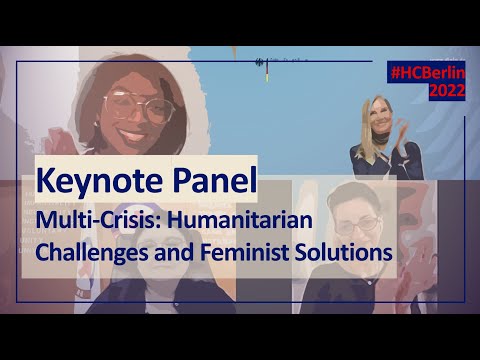 11/10/2022 | Opening | Keynote |Panel Multi-Crisis: Humanitarian challenges and feminist solutions