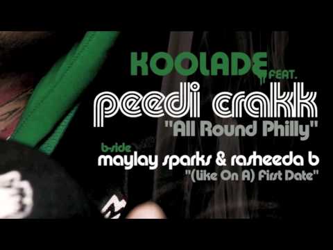 Peedi Crakk & Koolade - All Round Philly (Instrumental)