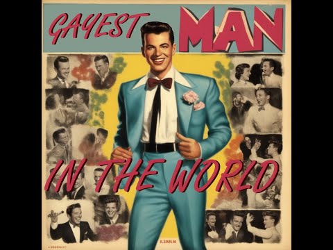 Gayest Man In The World (1956)