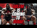 THE GOLEM IS COMING TO DUBAI!