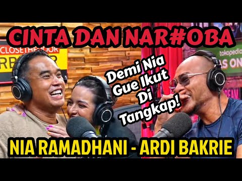 DEMI NIA, GUE SERAHKAN DIRI‼️❤️ NANGIS GUE DENGER NYA‼️- NIA RAMADHANI - ARDI BAKRIE -Podcast