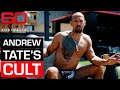 Inside Andrew Tate S Cult That Breeds Toxic Masculinity Among Young Boys 60 Minutes Australia