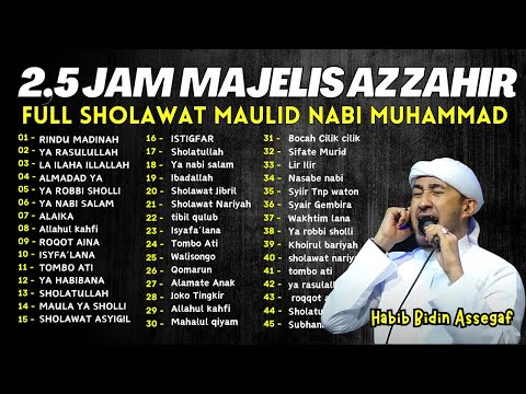 2,5 JAM SHOLAWAT AZ ZAHIR TERBARU 2025 FULL ALBUM BULAN MAULID