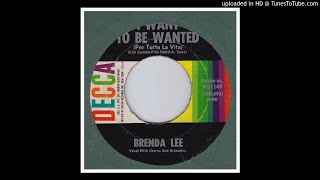 Lee, Brenda - I Want To Be Wanted - 1960
