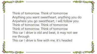 Chris Isaak - Think of Tomorrow Lyrics