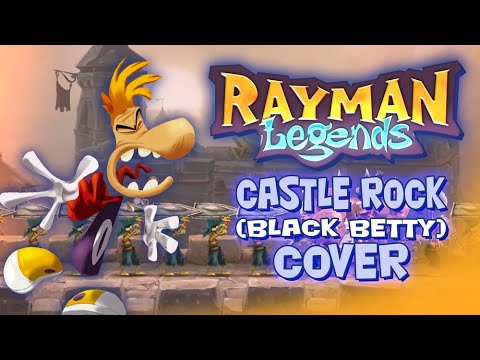 Rayman Legends - Castle Rock (Black Betty) Cover
