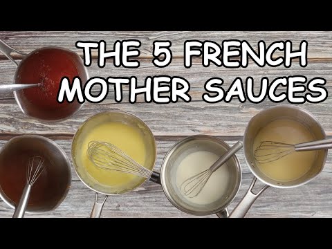How to Make the 5 French Mother Sauces