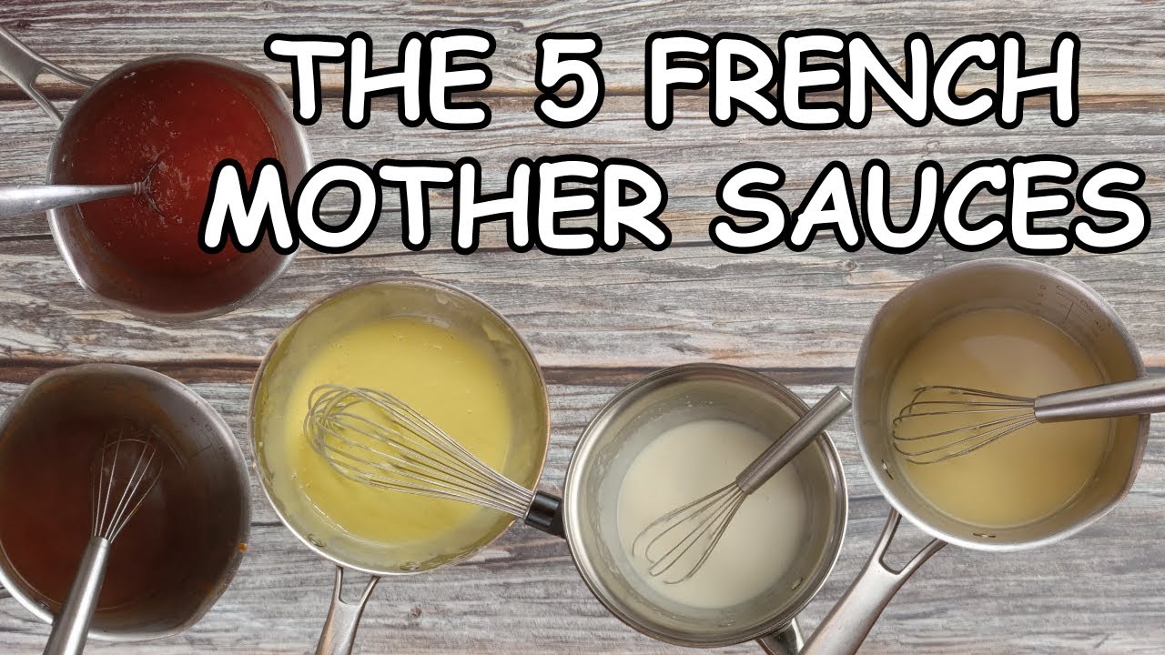 How to Make the 5 French Mother Sauces