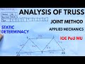 Analysis of Truss by Joint Method | Static Determinacy & Indeterminacy | Applied Mechanics | IOE MU