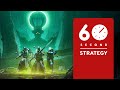 Destiny 2: The Witch Queen - 60 Second Strategy