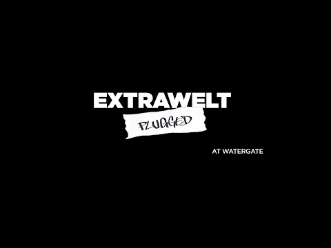 EXTRAWELT - Murder Ballet - Plugged at Watergate