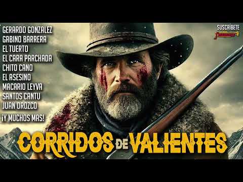 Mas Corridos De Valientes - Ramon Ayala / Cadetes De Linares / Eliseo / Cachorros / Terribles / Mas!