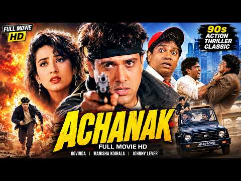 Achanak Full Movie HD | Govinda,  Johnny Lever | 90's Superhit movie | Full Hindi Movie