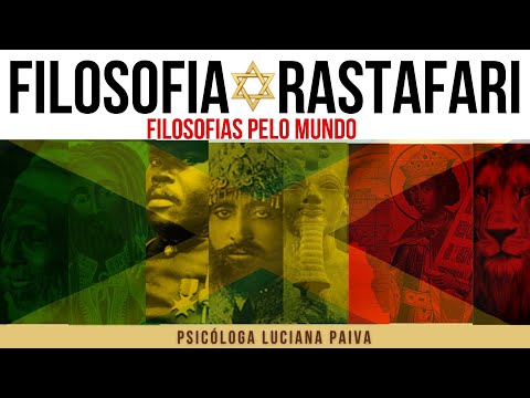 RASTAFARI PHILOSOPHY - FILOSOFIAS AROUND THE WORLD series c. IV
