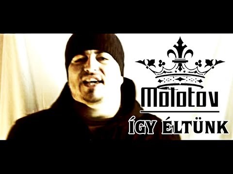 MOLOTOV - Így éltünk (OFFICIAL CLIP) magyar rap 2013