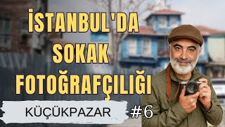 İstanbul’da Sokak Fotoğrafçılığı: Küçükpazar | İstanbul Fotoğraf Günlü