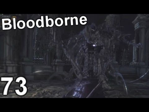 Let's Play Bloodborne: -Part 73 ~I'm Missing Something