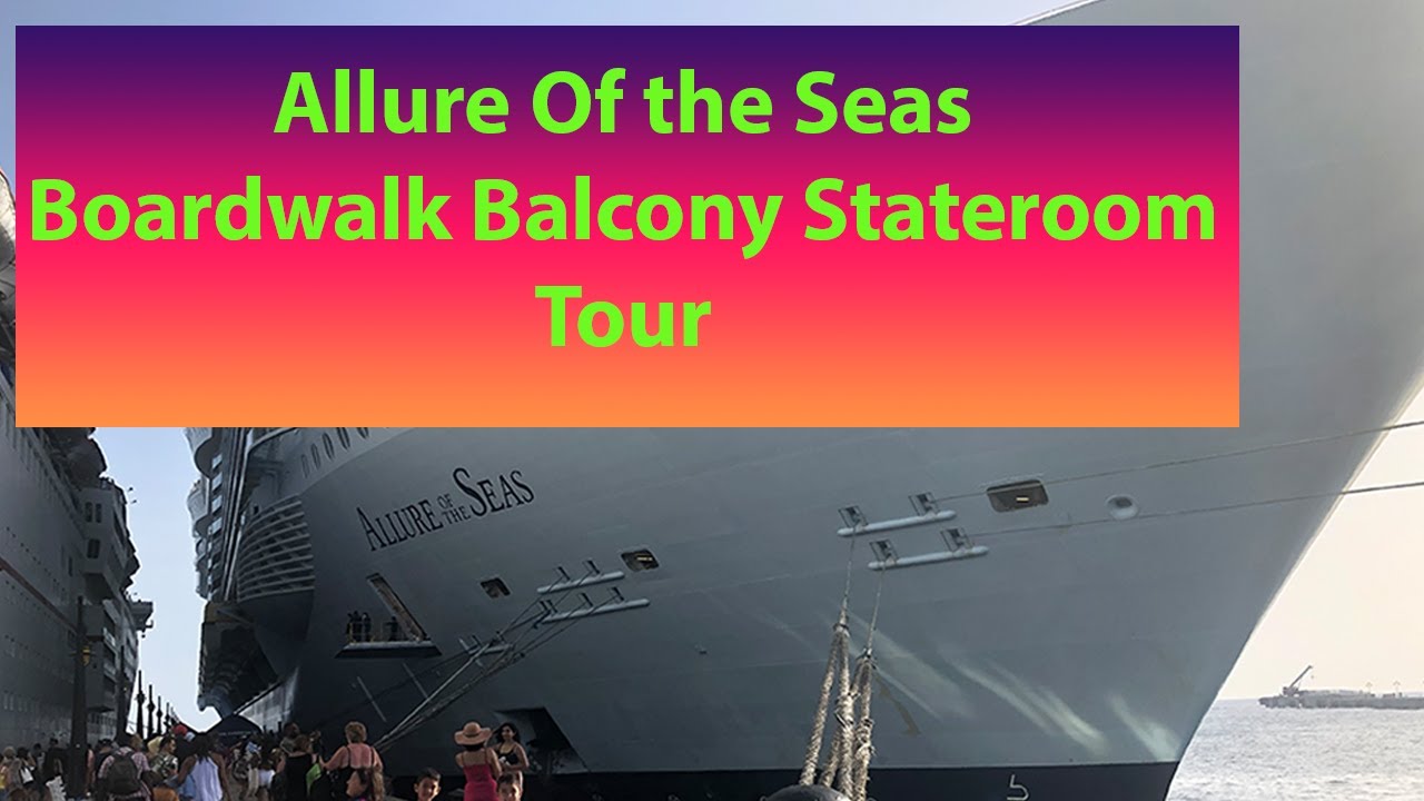 Allure of the Seas - Cabin 8317 - Video 2