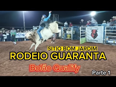 BOLÃO QUALIFY : Sítio Bom Jardim cidade de GUARANTA