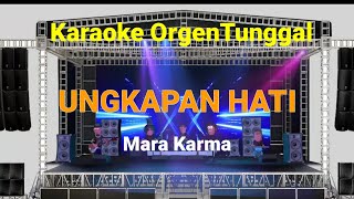 Download lagu UNGKAPAN HATI ( MARA KARMA ) / KARAOKE ORGEN TUNGGAL mp3 Download lagu UNGKAPAN HATI ( MARA KARMA ) / KARAOKE ORGEN TUNGGAL mp3