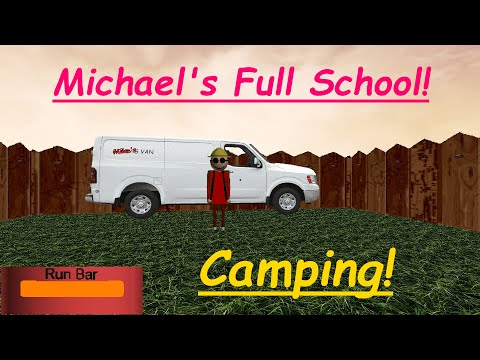 Baldi's Basics Moded! - Michael's Basics The Full School Version! - Camping Mode!