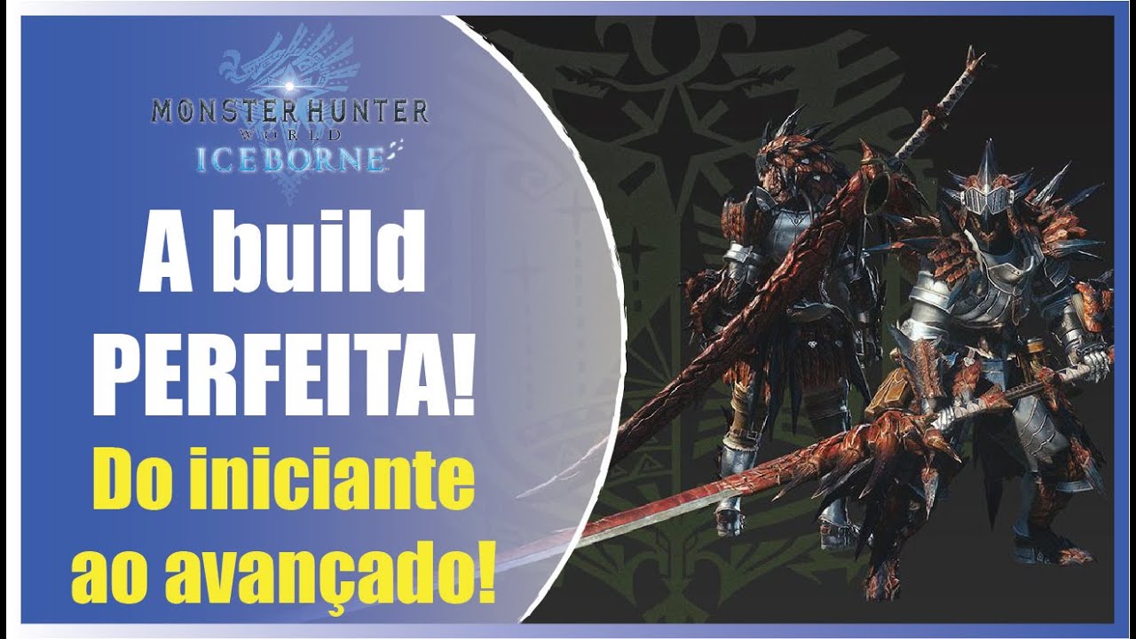 A build PERFEITA de Espada Longa / Long Sword - Monster hunter World