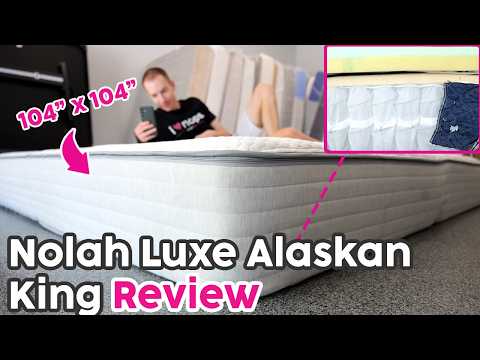 Nolah Luxe Alaskan King Review - 104" x 104" Mattress!?