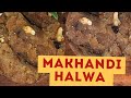 Makhandi Halwa | Dhood wala famous halwa| chakwal famous halwa|suji wala makhandi halwa|